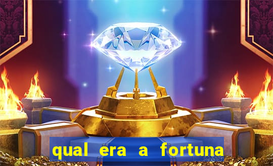 qual era a fortuna de paulinha abelha